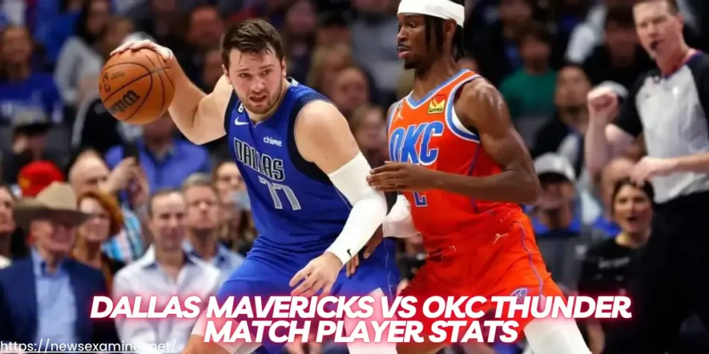 okc thunder vs dallas mavericks match player stats